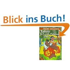 Tahiti and French Polynesia (4th ed)