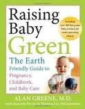 Raising Baby Green 1st (first) edition Text Only