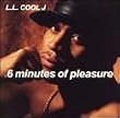 6 Minutes of Pleasure