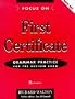 Focus on First Certificate: Grammar Practice for the Revised Exam