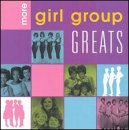 CD-Charts  Search : More Girl Group Greats