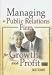 Managing a Public Relations Firm for Growth And Profit