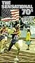 Sensational 70's: 1976 Year of the Bicentennial [VHS]