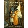 Washington City Is Burning