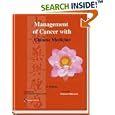 Management of Cancer with Traditional Chinese Medicine by Li Peiwen