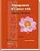 Management of Cancer with Traditional Chinese Medicine