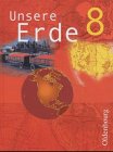 Unsere Erde - Ausgabe B - 8 - Jahrgangsstufe - 