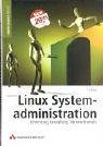 Review Addison Wesley Verlag  / Linux-Systemadministration