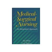 Medical/Surgical Nursing:  An Integrated Approach