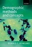 Demographic Methods and Concepts. Mit CD-ROM