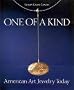 One of a Kind: American Art Jewelry Today