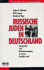 Produkt-Bild: Russische Juden in Deutschland. Integration und Selbstbehauptung in einem fremden Land