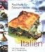 Bücher : Kochkurs für Feinschmecker: Italien. 120 Originalrezepte von 21 Meisterköchen