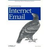 Programming Internet Email