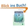 Trainingshandbuch Recherche: Informationsbeschaffung professionell