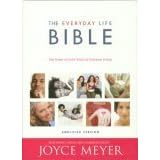 The Everyday Life Bible: The Power of God's Word for Everyday Living