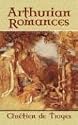 Arthurian Romances (Dover Books on Literature & Drama)