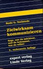 Produkt-Bild: Expert Taschenb&uuml;cher, Nr.53, Zielwirksam kommunizieren