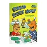 Toad Eats Out (Step Into Reading. a Step 1 Book)