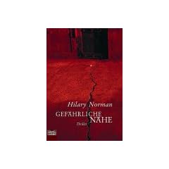Gef�hrliche N�he: Thriller