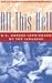 All This Hell: U.S. Nurses Imprisoned by the Japanese