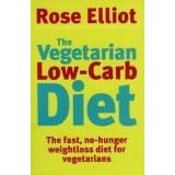 Click here to buy The Vegetarian Low-Carb Diet: The Fast, No-Hunger Weightloss Diet for Vegetarians by Rose Elliot.