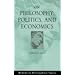 On Philosophy, Politics, and Economics (Wadsworth Philosophical Topics)