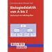 Biologiedidaktik von A - Z: W�rterbuch mit 1000 Begriffen