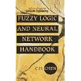 Fuzzy Logic and Neural Network Handbook (Computer Engineering... by C. H. Chen