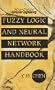 Fuzzy Logic and Neural Network Handbook (Computer Engineering Series)