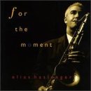 For the Moment by  Elias Haslanger 