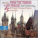 Music from the Towers of Prague