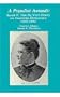 A Populist Assault: Sarah E. Van De Vort Emery on American Democracy 1862-1895