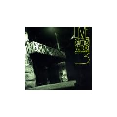 Live At Knitting Factory Vol 3