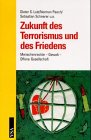 Produkt-Bild: Zukunft des Terrorismus und des Friedens