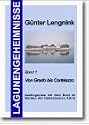 Lagunengeheimnisse Band 1. Von Grado bis Cortelazzo: Die Lagunen im Norden der italienischen Adria