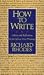 How to Write: Advice and Reflections (Hardcover)