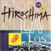 HIROSHIMA, L.A., 発売中