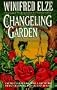 The Changeling Garden