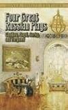 Four Great Russian Plays (Thrift Edition)