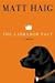 The Labrador Pact (Audio CD)