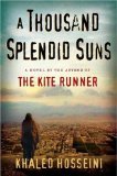A Thousand Splendid Sun [LARGE PRINT]