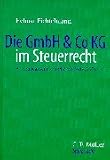 Produkt-Bild: Die GmbH & Co KG im Steuerrecht