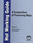 View Book 'Hot Working Guide: A Compendium of Processing Maps' 