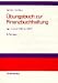 Click here to Compare Prices of Übungsbuch zur Finanzbuchhaltung nach dem GKR und IKR.