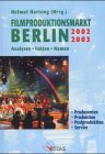 Filmproduktionsmarkt Berlin 2002/2003
