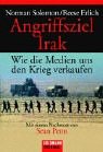 #9: Angriffsziel Irak. Wie die Medien uns den K…
