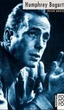 Produkt-Bild: Bogart, Humphrey: Mit Selbstzeugnissen und Bilddokumenten