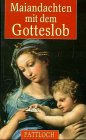 Maiandachten mit dem Gotteslob - 