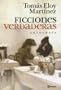 Ficciones Verdaderas: Antologia (Spanish Edition)